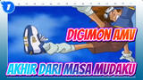 Akhir Masa Mudaku | Digimon_1