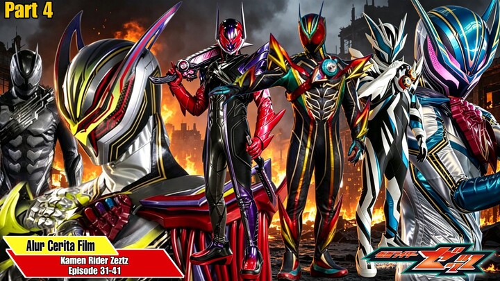 Alur Cerita Kamen Rider Zeztz Part 4 (Episode 31-40)