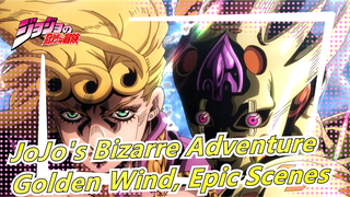 [JoJo's Bizarre Adventure/Mashup] Golden Wind, Epic Scenes