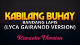 Lyca Gairanod - Kabilang Buhay (Wish Bus Version)(Karaoke/Instrumental)