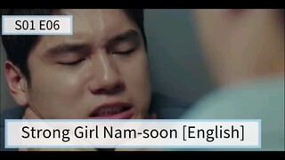 Strong Girl Nam-soon [English] S01 E06