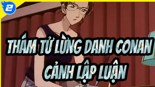 [Thám tử lừng danh Conan|Phần 2] Lập luận kinh điển Cảnh 6_2