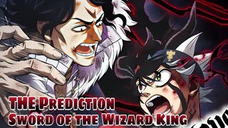 PREDICTION, The Sword of the Wizard King, The IMPERIAL Sword of Konrad Leto, BLACK CLOVER