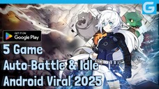 “5 Game Auto‑Battle & Idle Android Viral 2025" - Playstore