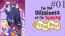 I'm the Villainess, So I'm Taming the Final Boss S01E01