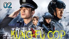 Kung-fu Cop (2020) ENG SUB