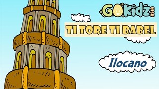 "TI TORE TI BABEL" | Ilocano Bible story