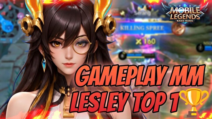 Lesley Gameplay Main Gacorr...((Mobile Legends))