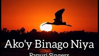 PAPURI SINGERS - AKO'Y BINAGO NYA WITH LYRICS