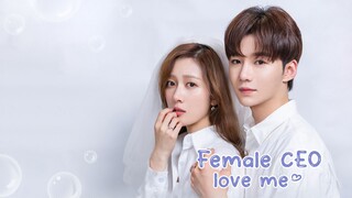 Female CEO Love Me ep 1 eng sub.720p