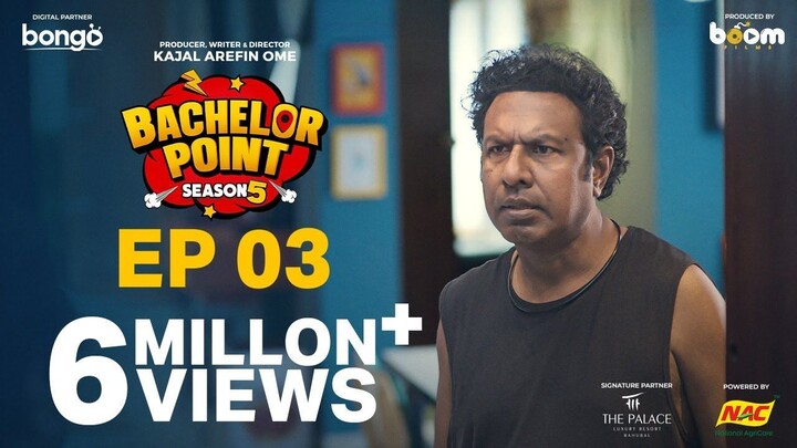 EPISODE 3 | Bachelor Point | Season 5 | Kabila | Habu | Pasha | Shimul | Kajal Arefin Ome