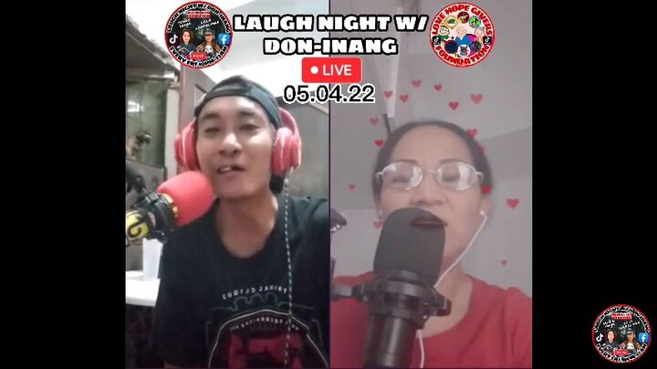 LAUGH NIGHT W/ DON-INANG LIVE @TIKTOK (11.04.22)