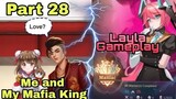 Part 28 Me and My Mafia King |Layla Miss Hikari Maniac Gameplay MLBB