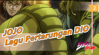 [JOJO] Vampir yang Mendambakan Surga / Lagu Pertarungan DIO_2