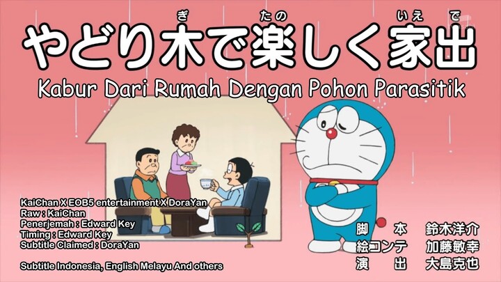 Doraemon Episode 647A Kabur Dari Rumah Dengan Pohon Parasitik - Doraemon Subtitle Indonesia, English