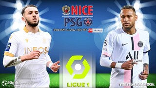 BÓNG ĐÁ PHÁP | Nice vs PSG (3h00 ngày 6/3) trực tiếp ON Sports News. NHẬN ĐỊNH BÓNG ĐÁ