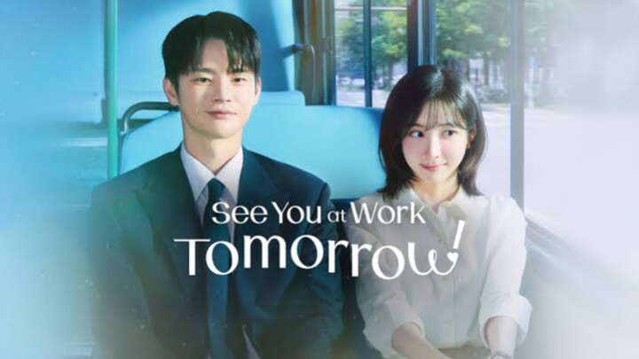 Drama Korea Baru! See You at Work Tomorrow Wajib Ditonton