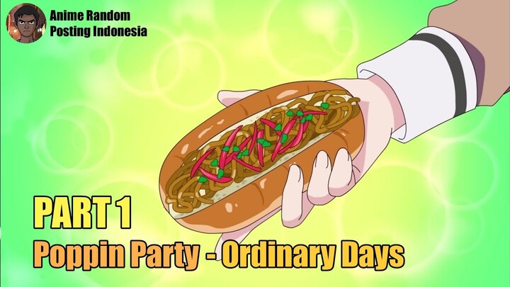 [SUB INDO] Poppin Party OD - Makan Siang Part 1