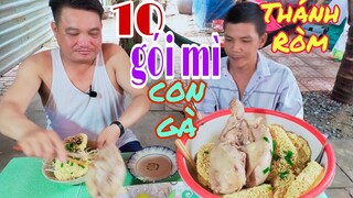 Thánh Ròm ăn hết 10 gói mì và 1 kg gà lTâm Chè Vĩnh Long