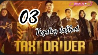 Title: TAXI Driver | Tagalog dubbed | kdrama | episode 3