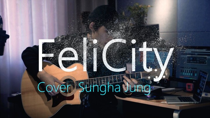 Ears are pregnant! What happy melody can fingerstyle guitar play? "Felicity" cover Sungha Jung