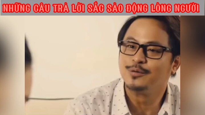 Những câu trả lời sắc sảo #phimhaymoingay