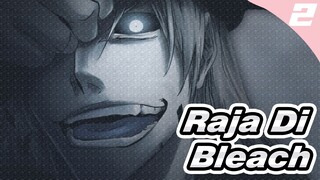 Raja Di Bleach