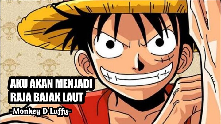 NAMAKU MONKEY D LUFFY, CALON RAJA BAJAK LAUT | Alur Cerita One Piece Episode 1