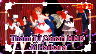 Thám Tử Conan MMD
Ai Haibara