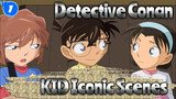 Detective Conan|Conan:"Kid, Do you like wearing women's dress?!"(Lmao Scene)_1