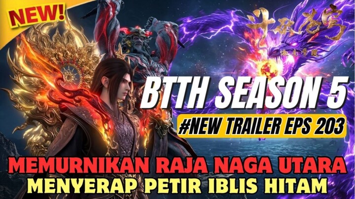 Battle Through The Heavens Season 5 Episode 203 SUB Indo Terbaru