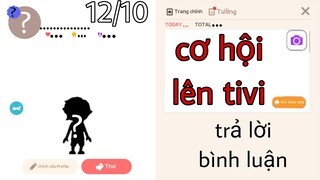 Cơ hội lên tivi dành cho bạn, đọc và trả lời bình luận | PLAY TOGETHER