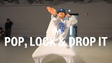 Huey - Pop, Lock & Drop It / BABYZOO Choreography