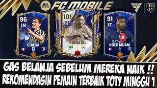 📌SAATNYA BELANJA PEMAIN TOTY!! REKOMENDASI PEMAIN TERBAIK TOTY MINGGU PERTAMA EA SPORT FC MOBILE