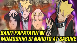 MOMOSHIKI OTSUTSUKI BRUTAL NA PAPATAYIN SI NARUTO AT SI SASUKE!