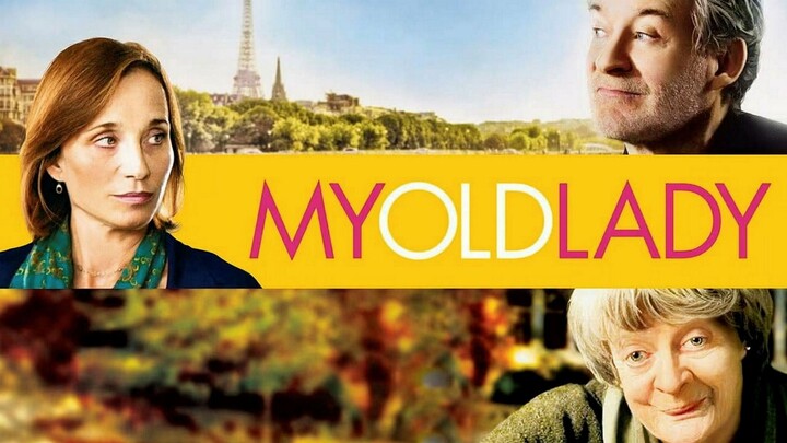 My Old Lady 2015 SUB INDO