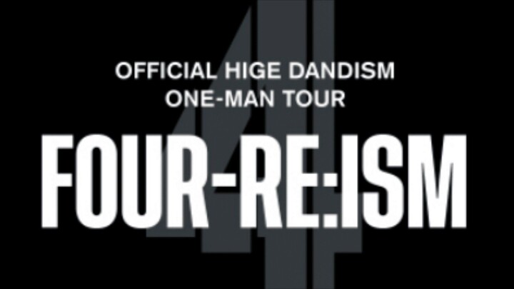260122 HIGEDAN One-Man Tour FOUR-RE:ISM @ Zepp Nagoya