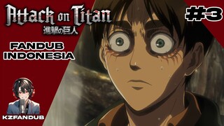 【FANDUB INDONESIA】KONFRONTASI | ATTACK ON TITAN BAHASA INDONESIA