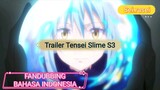 [FANDUBBING INDONESIA] Trailer Tensei Shittara Slime Datta Ken Season 3