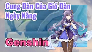 [Genshin, Cung Đàn Của Gió]Đàn "Ngày Nắng"