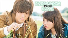 Evergreen Love [Full Movie] English Sub ••JDrama••