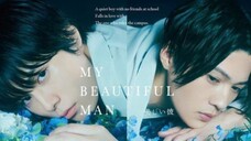 [BL] My beautiful man S1 Ep 6 END Sub Indo