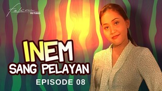 FTV Inem Sang Pelayan | Episode 08