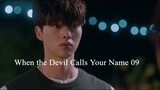 When the Devil Calls Your Name EP.09 ซับไทย