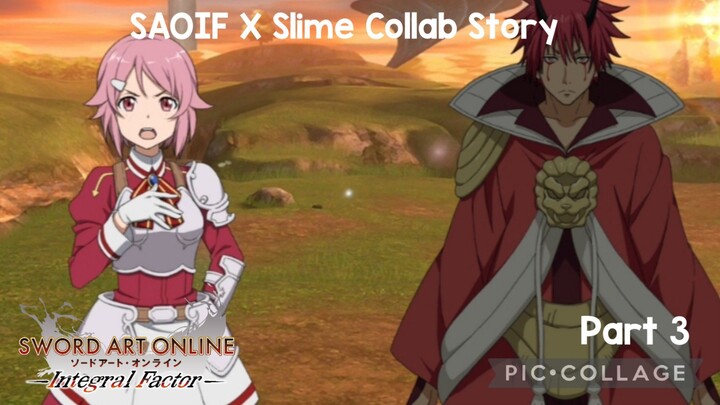 SAOIF X Slime Collab Story Part 3
