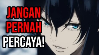 DI ANIME INI SEMUA PENYIHIR BERMUKA DUA!