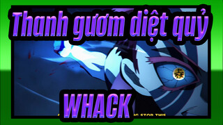 Thanh gươm diệt quỷ AMV-WHACK