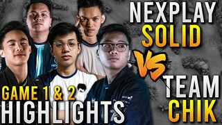 NEXPLAY SOLID VS TEAM CHIK [GAME 1 & 2] | MPL S6 QUALI | MLBB