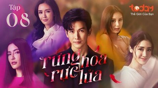 Rừng Hoa Rực Lửa - Tập 08 | Lồng Tiếng TodayTV