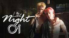 πΉπ The Last Night Episode 1 - Eng sub